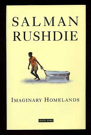 Seller image for Imaginary Homelands: Essays and Criticism 1981-1991 for sale by Between the Covers-Rare Books, Inc. ABAA