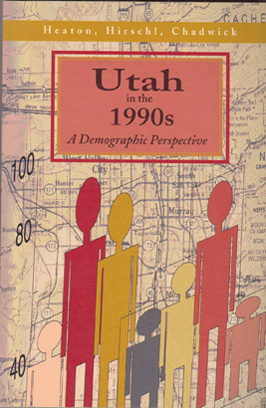 Bild des Verkufers fr Utah in the 1990s: A Demographic Perspective zum Verkauf von Don's Book Store