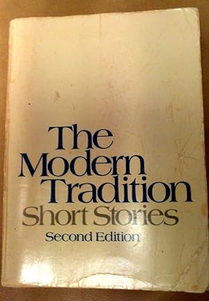 Image du vendeur pour The Modern Tradition Short Stories Second Edition mis en vente par Big E's Books