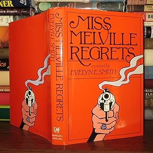 Seller image for MISS MELVILLE REGRETS for sale by Rare Book Cellar