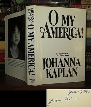 Seller image for O MY AMERICA! Signed 1st for sale by Rare Book Cellar