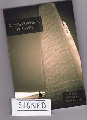 Image du vendeur pour Canadian Battlefields 1915-18 : A Visitor's Guide -(SIGNED by AUTHORS)- mis en vente par Nessa Books
