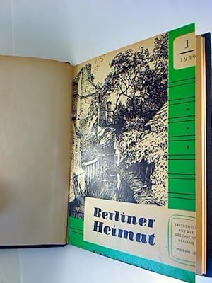 Berliner Heimat. - 1959, Heft 1 - 4. - Zeitschrift für die Geschichte Berlins.