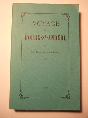 Bild des Verkufers fr Voyage Au Bourg-saint-andeol zum Verkauf von Domifasol