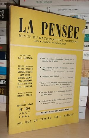 Seller image for LA PENSEE N 104 - Aot 1962 : Revue Du Rationalisme Moderne : Art, Sciences, Philosophie, Revue Fonde Par Paul Langevin for sale by Planet's books