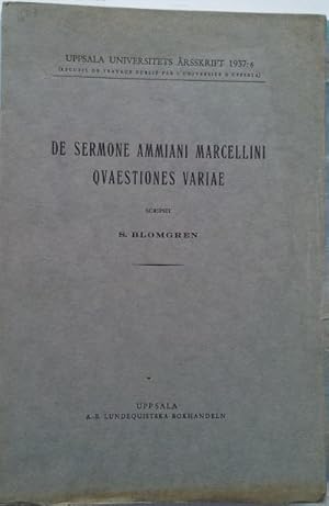 De sermone Ammiani Marcellini queaestiones variae.