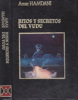 RITOS Y SECRETOS DEL VUDU (Ilustrado fotos en láminas b/n) Libro en español