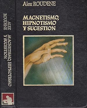 MAGNETISMO HIPNOTISMO Y SUGESTION (Ilustrado fotos en láminas b/n) Libro en español