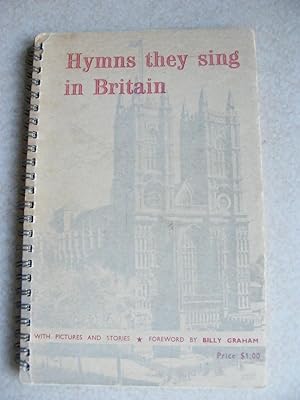Seller image for Hymns They Sing In Britain. Selection of 100 Hymns for sale by Buybyebooks