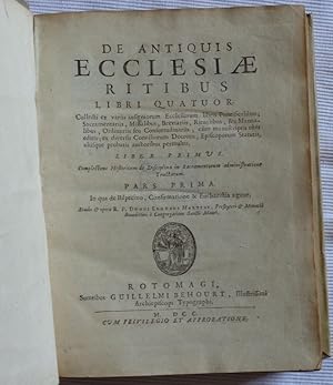 De antiquis ecclesiae Ritibus libri quatuor; Liber primus: complectens Historicum de Disciplina i...