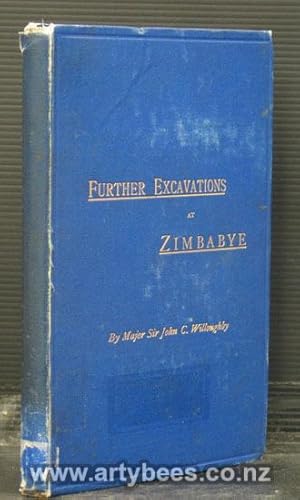 Seller image for A Narrative of Further Excavations at Zimbabye (Mashonaland) for sale by Arty Bees Books