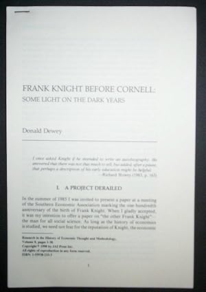 Frank Knight before Cornell: Some light on the dark years.