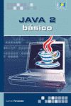 Imagen del vendedor de Java 2 Bsico 9788493689650 a la venta por AG Library