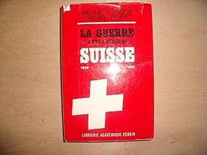 Seller image for LA GUERRE A ETE GAGNEE EN SUISSE for sale by Le temps retrouv
