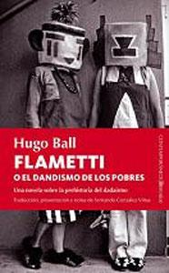 Imagen del vendedor de FLAMETTI O EL DANDISMO DE LOS POBRES a la venta por KALAMO LIBROS, S.L.