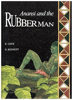 Seller image for Anansi and the Rubber Man for sale by Bud Plant & Hutchison Books