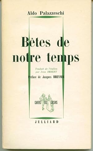 Bêtes de notre temps (Bestie del 900)