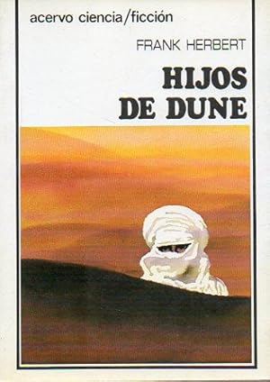 Imagen del vendedor de HIJOS DE DUNE. 4 ed. Trad. Domingo Santos. a la venta por angeles sancha libros