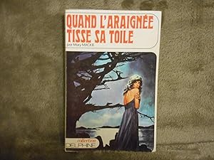 Seller image for Quand l'araignee tisse sa toile for sale by La Bouquinerie  Dd