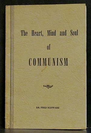 Imagen del vendedor de Heart, Mind and Soul of Communism a la venta por Schroeder's Book Haven