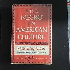 The Negro in American Culture; [From library of Patricia Harris of HUD]