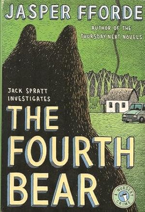 THE FOURTH BEAR : Jack Spratt Investigates - A Nursery Crime