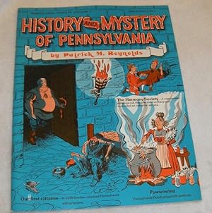 Imagen del vendedor de History and Mystery of Pennsylvania a la venta por Pheonix Books and Collectibles