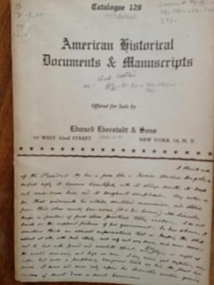 Bild des Verkufers fr Catalogue 129 : American Historical Documents & Manuscripts offered for sale by Edward Eberstadt & Sons zum Verkauf von Epilonian Books