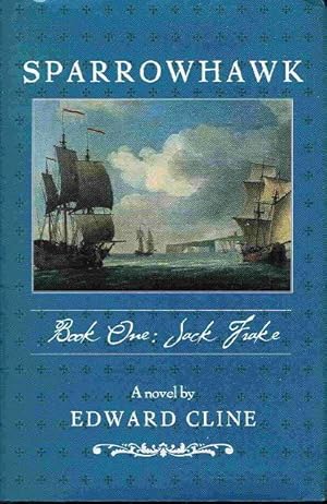 SPARROWHAWK: Book One: Jack Frake.