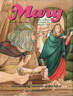 Bild des Verkufers fr MARY: An Ordinary Woman Through Whom God Gave the World His Greatest Gift. zum Verkauf von Bookfever, IOBA  (Volk & Iiams)