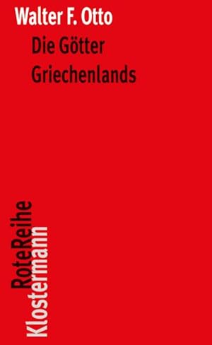 Image du vendeur pour Die Gtter Griechenlands : Das Bild des Gttlichen im Spiegel des griechischen Geistes mis en vente par AHA-BUCH GmbH