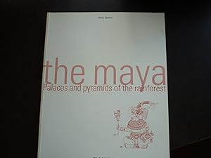 Seller image for The Maya: Palaces and Pyramids of the Rainforest. for sale by J. King, Bookseller,