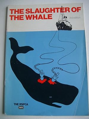 THE SLAUGHTER OF THE WHALE