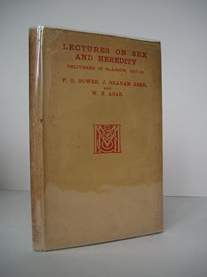 Imagen del vendedor de LECTURES ON SEX AND HEREDITY Delivered in Glasgow, 1917-18 a la venta por LOE BOOKS