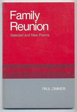 Bild des Verkufers fr Family Reunion: Selected and New Poems zum Verkauf von Between the Covers-Rare Books, Inc. ABAA
