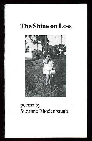 Seller image for The Shine on Loss for sale by Between the Covers-Rare Books, Inc. ABAA