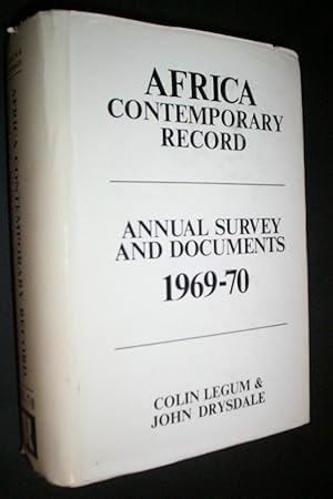 Seller image for Annual Survey and Documents 1969-70 (Africa Contemporary Record). for sale by GH Mott, Bookseller