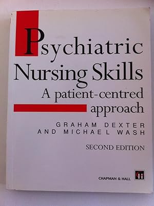 Immagine del venditore per Psychiatric Nursing Skills : A Patient-Centered Approach Second Edition venduto da Book Realm
