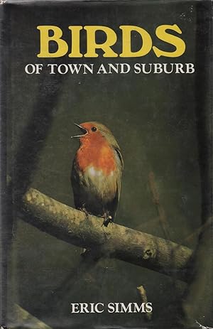 Seller image for Birds of Town and Suburb for sale by Mr Pickwick's Fine Old Books