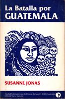 Bild des Verkufers fr La Batalla por Guatemala zum Verkauf von Der Ziegelbrenner - Medienversand
