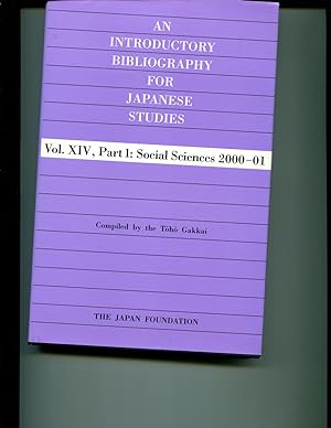 Image du vendeur pour An Introductory Bibliography for Japanese Studies (Volume XIV, Part 1: Social Sciences 2000-01) mis en vente par Orca Knowledge Systems, Inc.