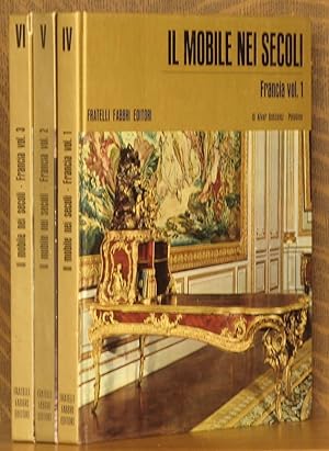 IL MOBILE NEI SECOLI FRANCIA VOLS 1, 2, 3 (COMPLETE SET)