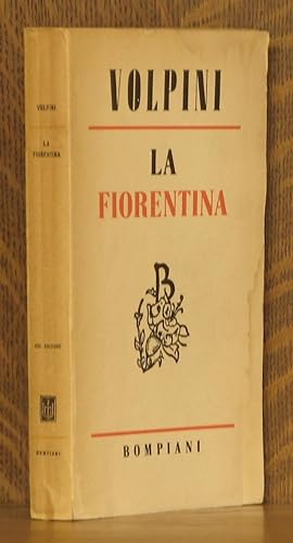 Seller image for LA FIORENTINA for sale by Andre Strong Bookseller