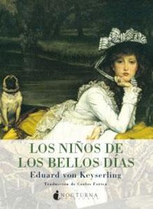 Imagen del vendedor de LOS NIÑOS DE LOS BELLOS DIAS a la venta por KALAMO LIBROS, S.L.