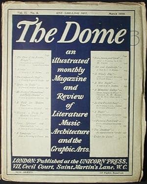 The Dome: An Illustrated Monthly Magazine and Review of Literature, Music, Architecture, and the ...