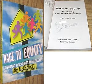 Seller image for Race to Equity : Disrupting Educational Inequality SIGNED for sale by Alex Simpson