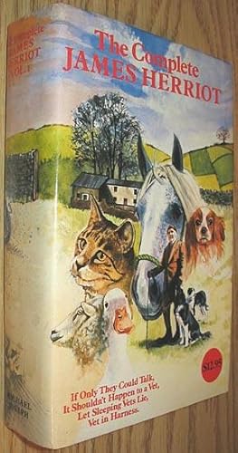 Seller image for The Complete James Herriot Volume 1 : If Only They Could Talk, it Shouldn't Happen to a Vet, Let Sleeping Vets Lie, Vet in Harness for sale by Alex Simpson