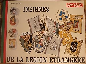 Image du vendeur pour INSIGNES DE LA LEGION ETRANGERE. mis en vente par Librairie du Chteau de Capens