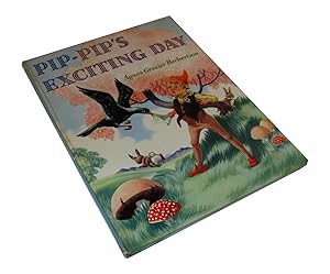 Bild des Verkufers fr Pip-Pip's Exciting Day zum Verkauf von Homeward Bound Books