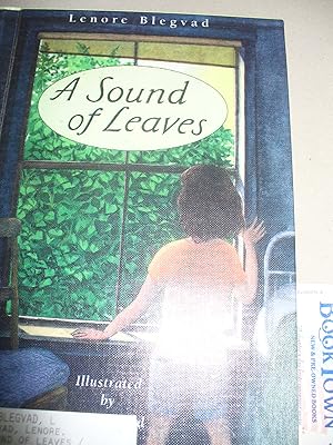 Seller image for A Sound of Leaves for sale by Thomas F. Pesce'